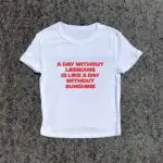 A Day Without Lesbians Y2K Baby Tee - 3D Puff Graphic Shirt