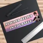 Always Belieb in Yourself Bumper Sticker & Magnet – Funny Vinyl Décor