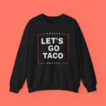 Anti-Trump Let's Go Taco Shirt – Fun Black Graphic Tee