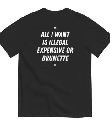 Brunette Love Tee – Bold Statement Graphic Shirt for Fans