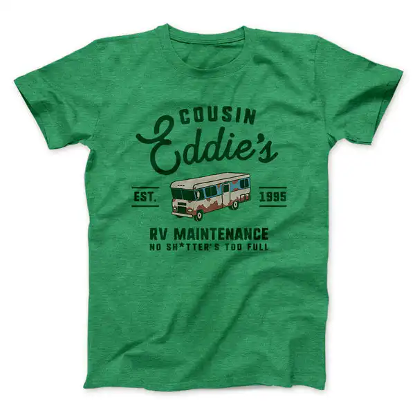 Cousin Eddie RV Maintenance Shirt – Funny Unisex Graphic Tee
