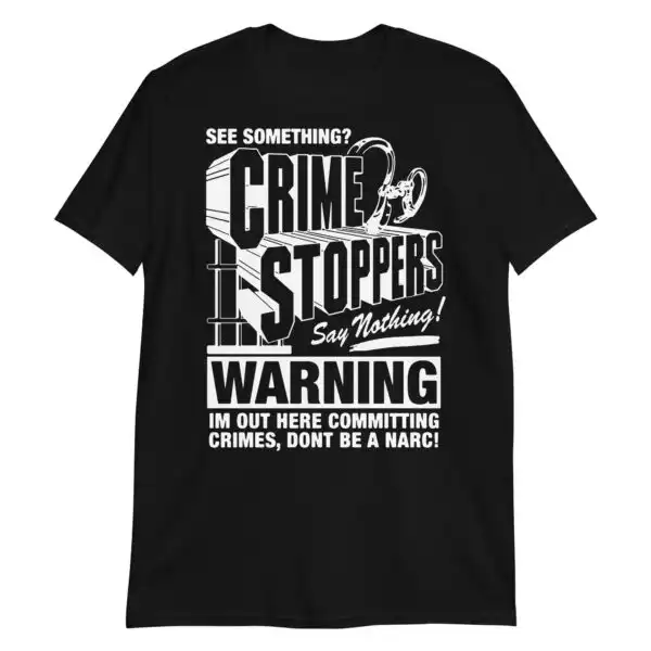 Crime Stoppers Graphic Tee – Comfortable Unisex Cotton Shirt