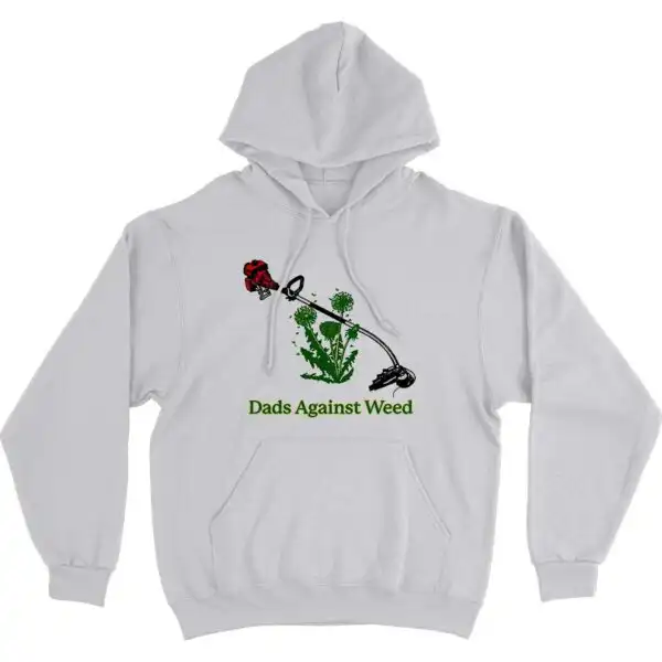 Dads Against Weed Hoodie Sweatshirt – Soft Cotton Blend Pullover