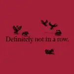 Definitely Not in a Row Duck T-Shirt – Fun Cotton Graphic Tee