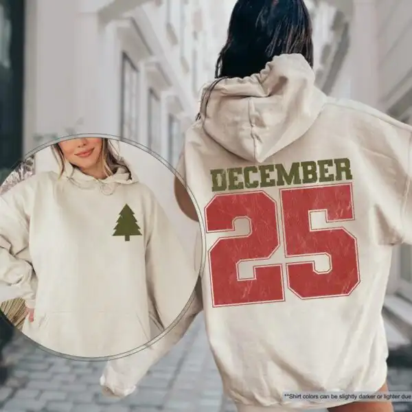 Distressed December 25 Hoodie – Funny Country Christmas Sweat