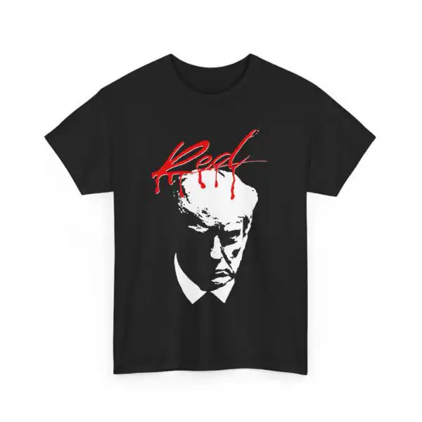 Donald Trump Whole Lotta Red Tee – Unisex Classic Cotton Shirt
