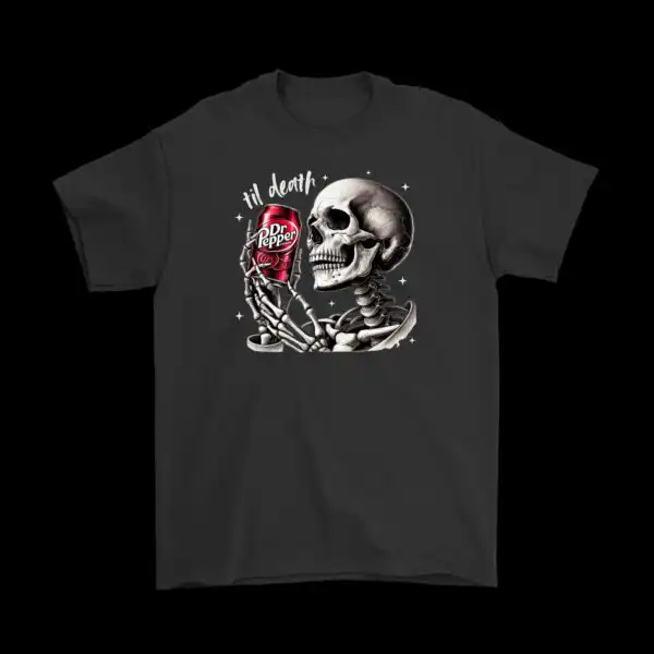 Dr Pepper Til Death Tee – Funny Skeleton Soda Pop Shirt