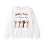 Everyone is Welcome Here Shirt – Comfortably Bold Inclusivity Tee