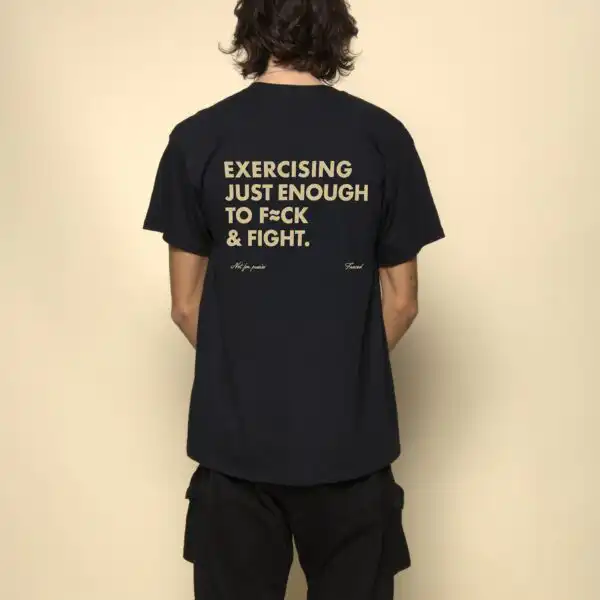 Exercising Just Enough to Fight – Unisex Graphic Cotton Tee
