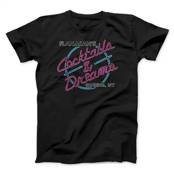 Flanagan's Cocktails and Dreams T-Shirt – Funny Unisex Tee
