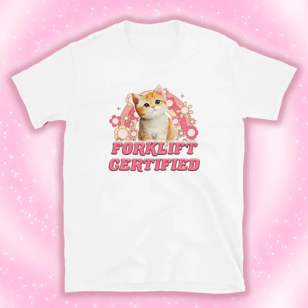 Forklift Certified Kitten Shirt – Soft and Comfy Graphic Tee Forklift Certified Kitten Shirt – Soft and Comfy Graphic Tee