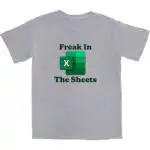 Freak In The Sheets T Shirt – Soft Cotton Casual Graphic Tee