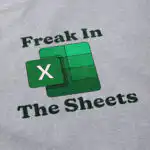 Freak In The Sheets T Shirt – Soft Cotton Casual Graphic Tee