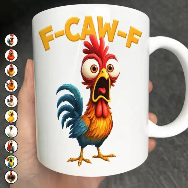 Funny Chicken F-Caw-F Mug – Hilarious Rooster Gift for Coffee Lovers