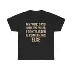 Funny Husband T-Shirt – Sarcastic Dad Joke Graphic Tee