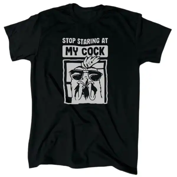 Funny Men's T-Shirt: Stop Staring Sarcastic Humor Tee - Black