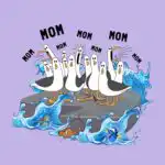 Funny Mom T-Shirt – Finding Nemo Seagulls Graphic Tee