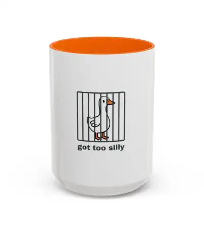 Got Too Silly Goose Mug – Funny Quirky Gift for Men