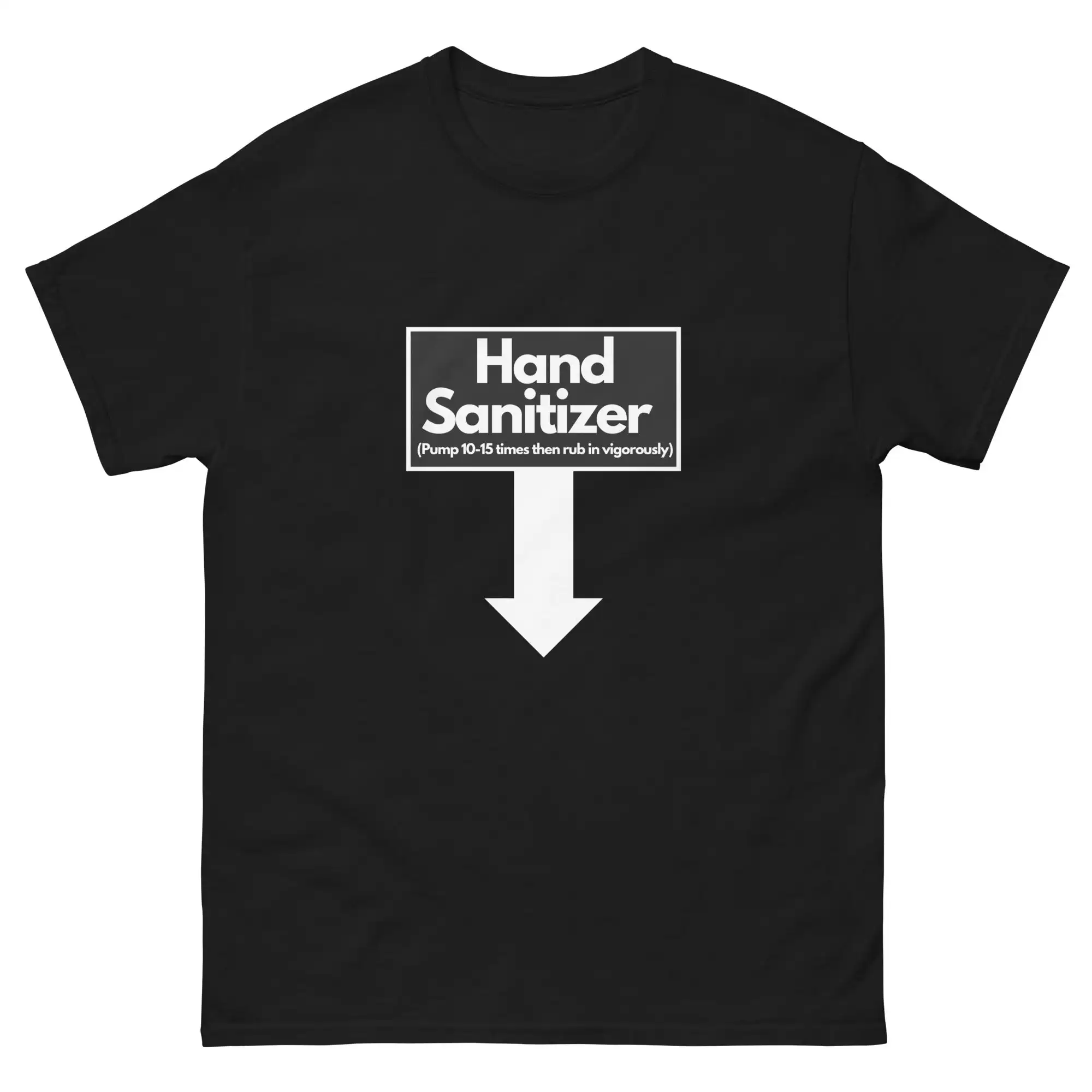 Hand Sanitizer T-Shirt – Funny Unisex Cotton Graphic Tee Hand Sanitizer T-Shirt – Funny Unisex Cotton Graphic Tee
