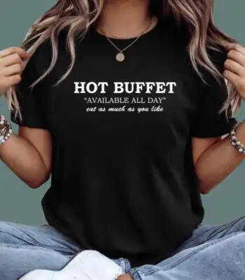 Hot Buffet Available All Day T-Shirt – Funny Skarsgård Fan Tee