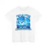 How It Feels To Eat Microplastics Shirt – Funny Graphic Tee
