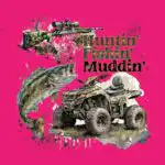 Huntin' Fishin' Muddin' Tee – Fun Southern Lifestyle Shirt