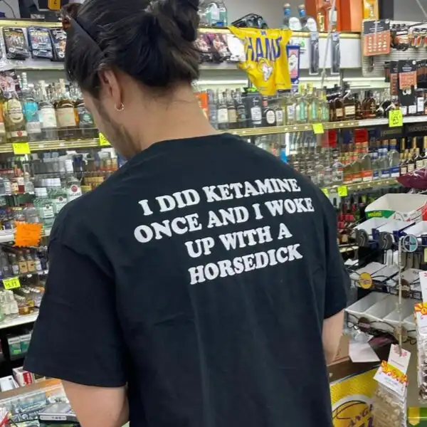 I did ketamine once cursed t-shirt – Y2K Twitter meme unisex tee