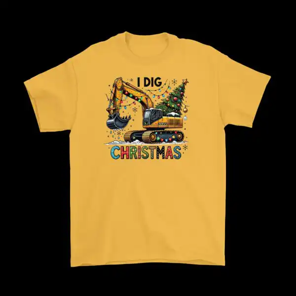 I Dig Christmas Excavator Tee – Fun Holiday Graphic Shirt