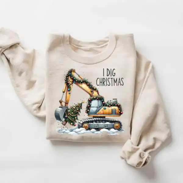 I Dig Christmas Shirt – Funny Excavator Sweatshirt for Kids