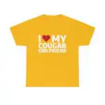 I love my cougar girlfriend shirt – Classic Fit Unisex Cotton Tee