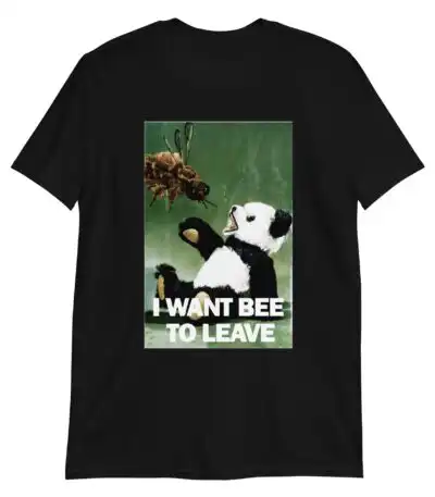 I Want Bee to Leave Tee – Soft Cotton Graphic Shirt