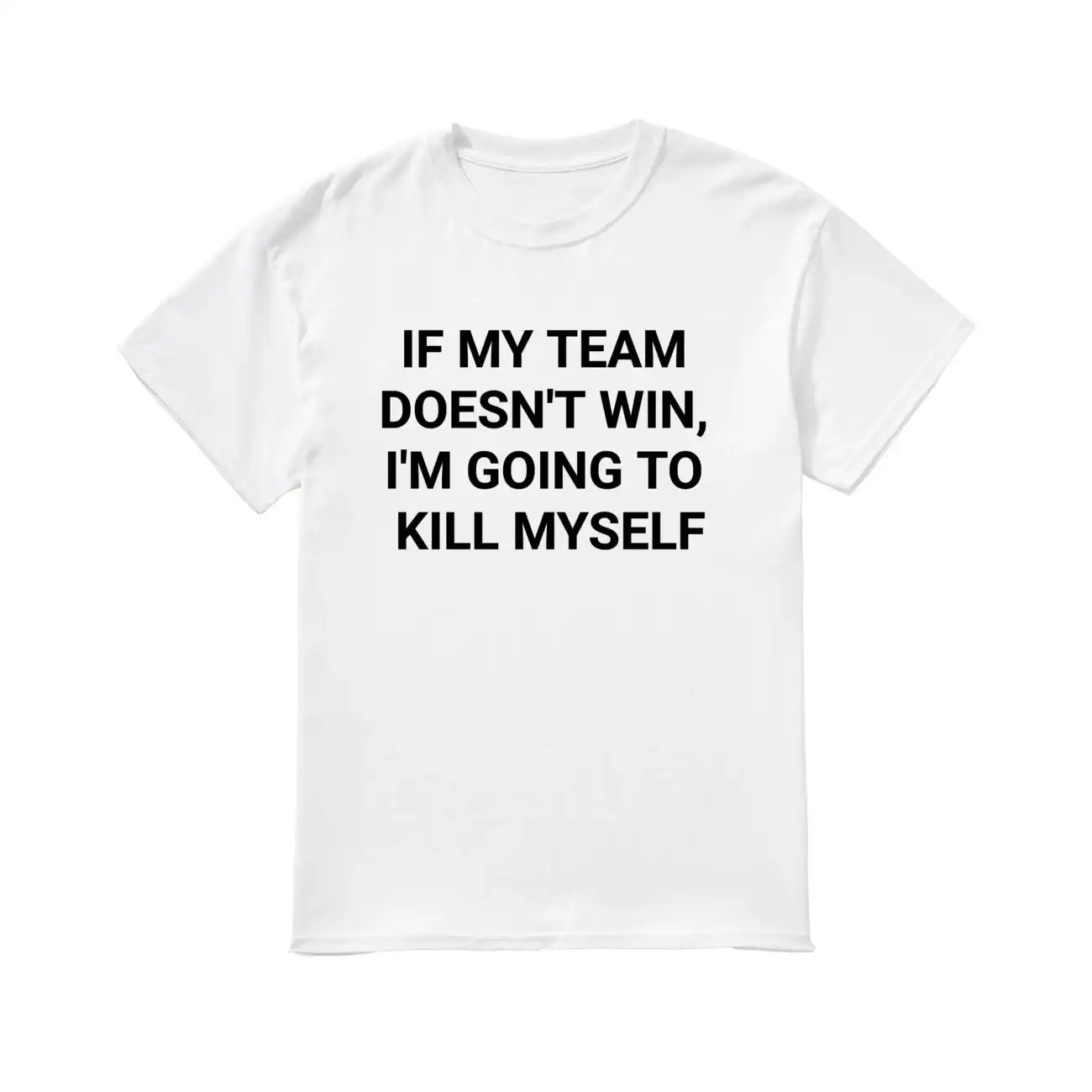 If my team doesn't win shirt – Unisex Heavy Cotton Tee If my team doesn't win shirt – Unisex Heavy Cotton Tee