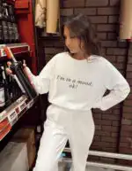 I'm in a Mood OK Sweatshirt – Funny Sarcastic Crewneck Top