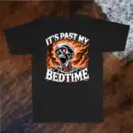 It's Past My Bedtime Funny Skeleton T-Shirt – Ironic Graphic Tee