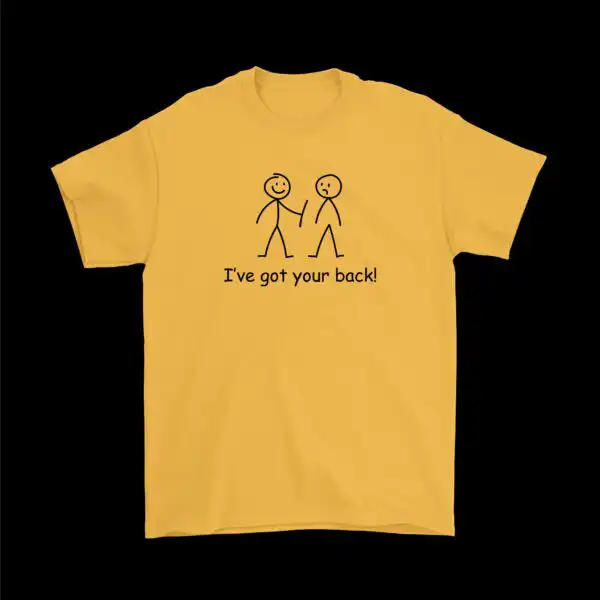 I've Got Your Back Stick Figure Tee – Fun Cotton T-Shirt