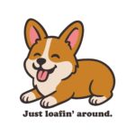 Just Loafin' Around Corgi Dog Mom Tee – Funny Cotton Shirt