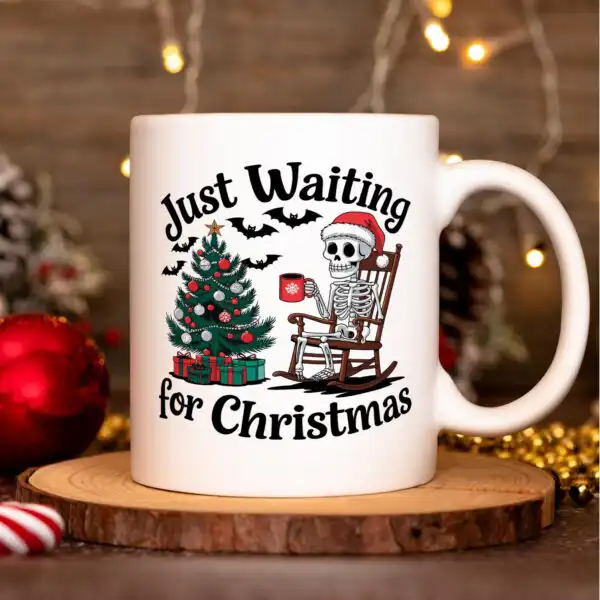 Just Waiting for Christmas Mug – Fun Holiday Skeleton Design