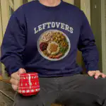 Leftovers Crewneck Sweatshirt – Soft Casual Top for Everyday Wear