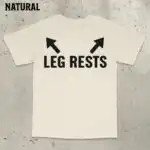 Leg Rests Meme Shirt – Funny Unisex Cotton Tee for Casual Wear