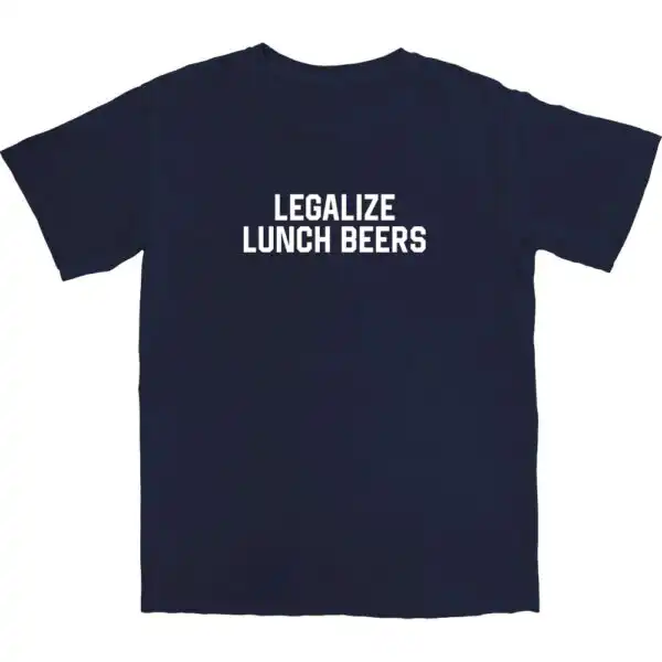 Legalize Lunch Beers T Shirt – Soft Unisex Cotton Tee