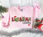 Librarian Claus Sweatshirt - Cozy Christmas Library Crew Top