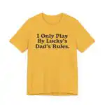 Lucky's Dad Rules Shirt – Fun Bluey Inspired Unisex Tee