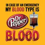 My Blood Type is Dr Pepper Tee – Fun Cotton Soda Graphic Shirt
