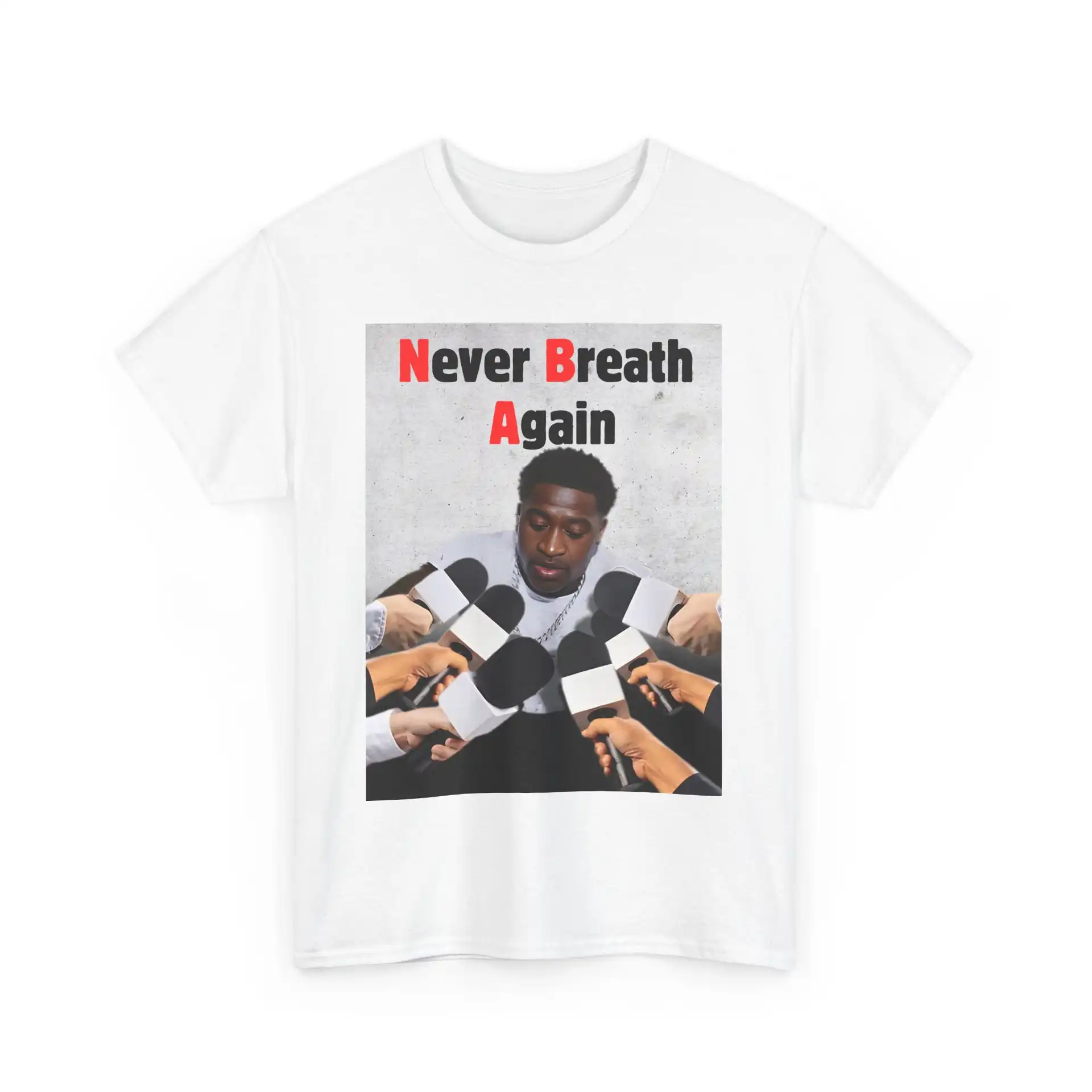 Never breath again. Unisex Heavy Cotton Tee – Classic Comfort Shirt Never breath again. Unisex Heavy Cotton Tee – Classic Comfort Shirt