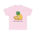 No One Needs to Know Pizza Shirt – Funny Pineapple Tee