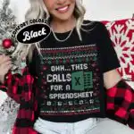 Ohh This Calls For A Spreadsheet Christmas Tee – Funny Accountant Shirt