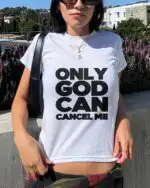 Only God Can Cancel Me Baby Tee – Retro Christian Crop Top