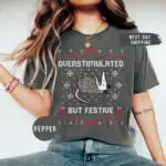 Overstimulated Festive Possum Christmas Shirt – Funny Holiday Tee