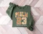 Psalm 23 Sweatshirt – The Lord Is My Shepherd Long Sleeve Tee