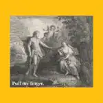 Pull My Finger Tee – Humorous Classic Art for Fun Lovers